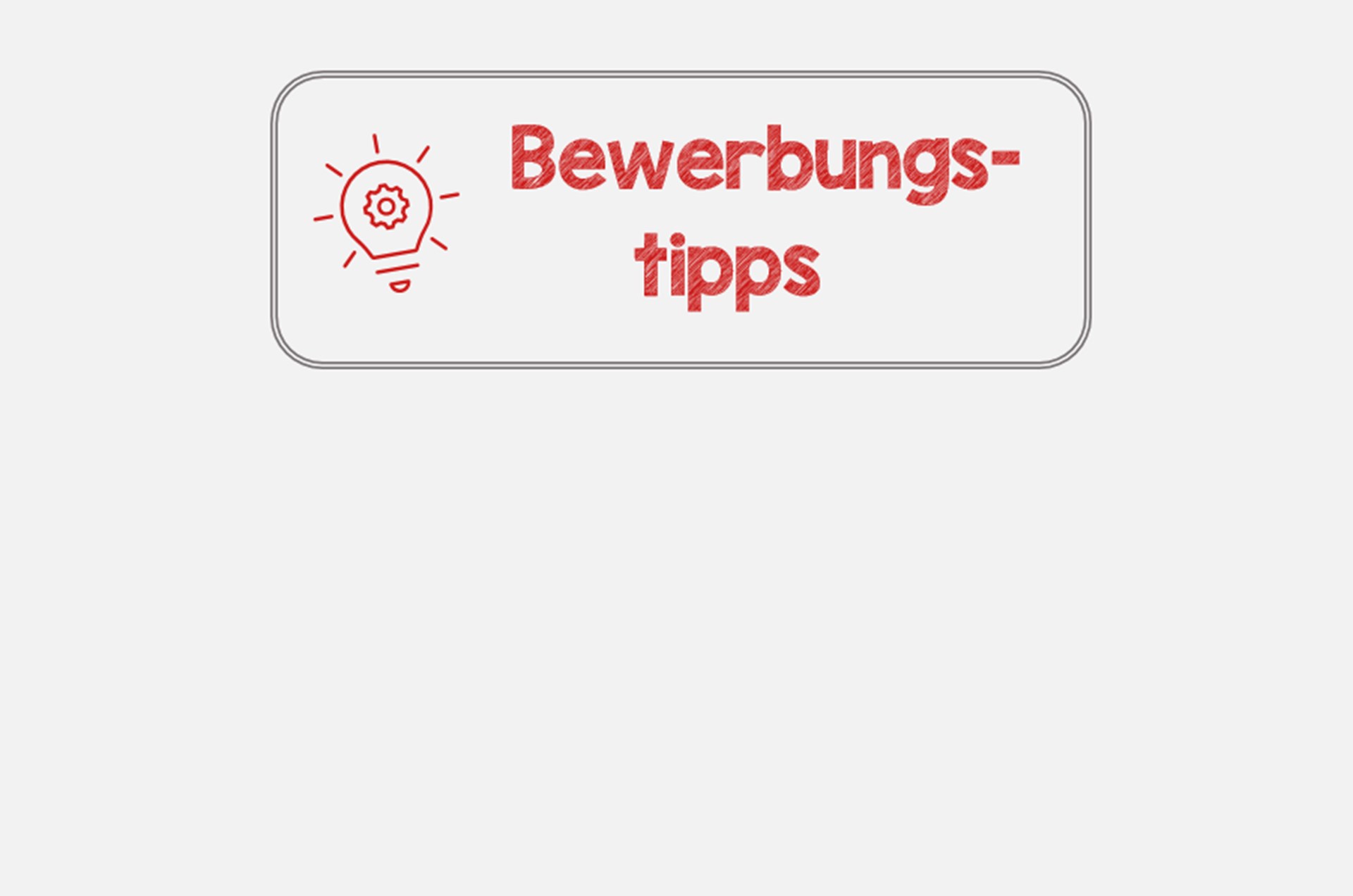 Bewerbungstipps